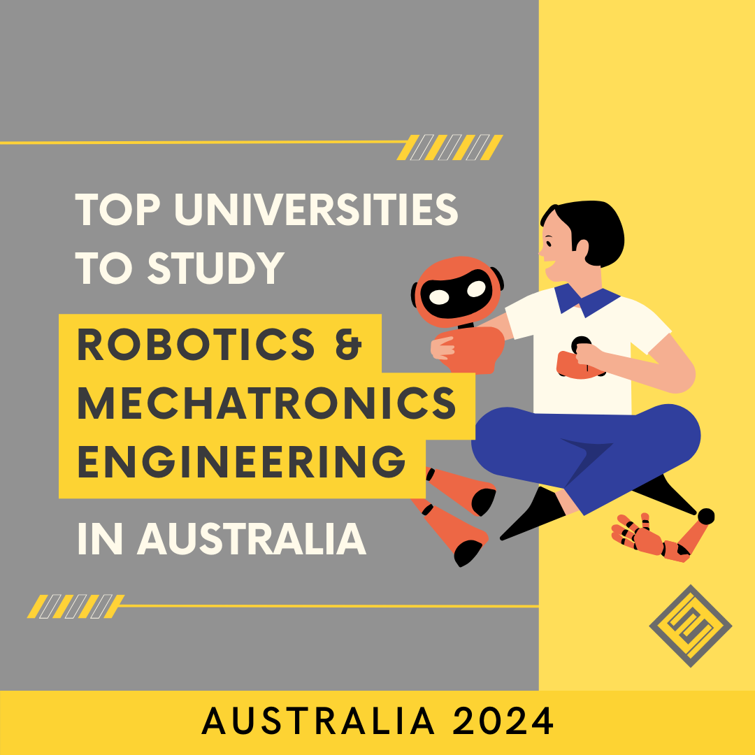 Top Universities to study Robotics and Mechatronics in Australia