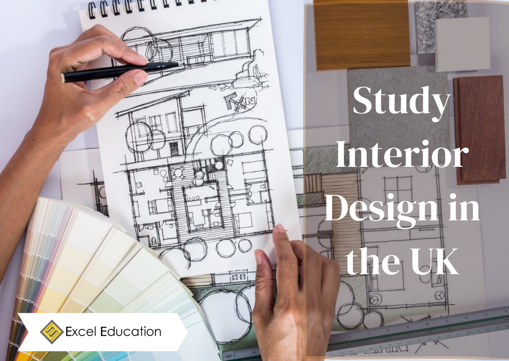 Study Interior Design in the UK - Excel Education  Study in