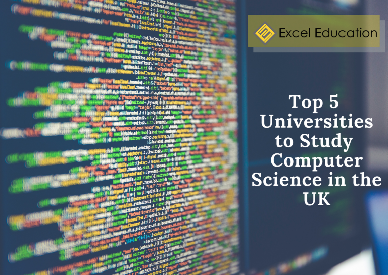 Top 5 Universities to Study Computer Science in the UK Excel