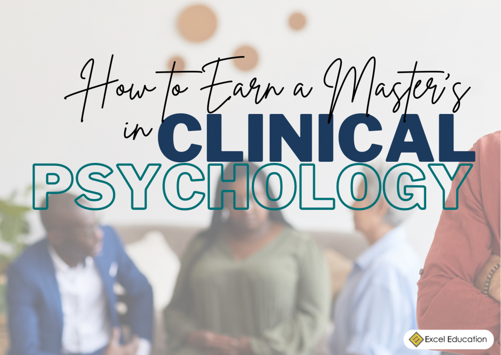How to Earn a Master in Clinical Psychology in Malaysia Excel