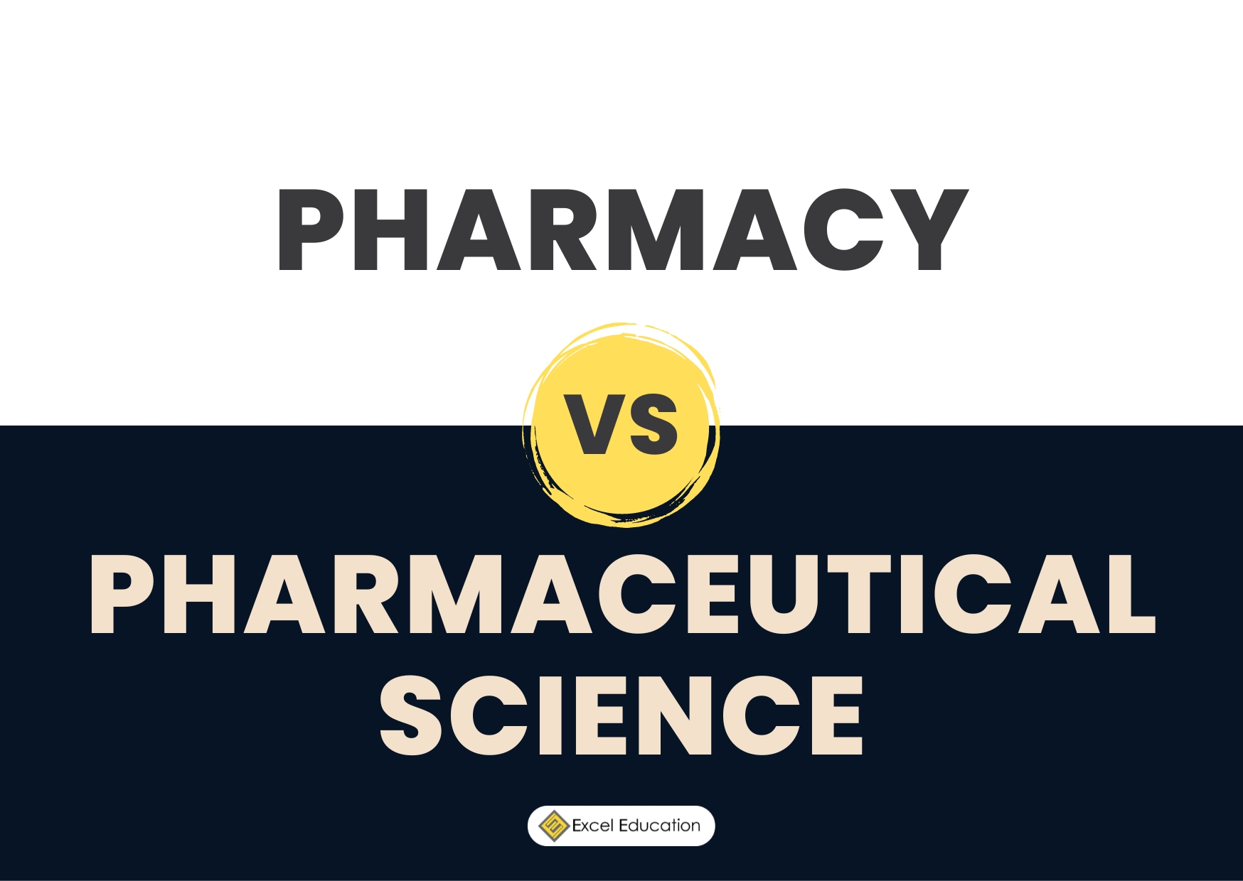 Pharmacy vs. Pharmaceutical Science Which One to Choose? Excel