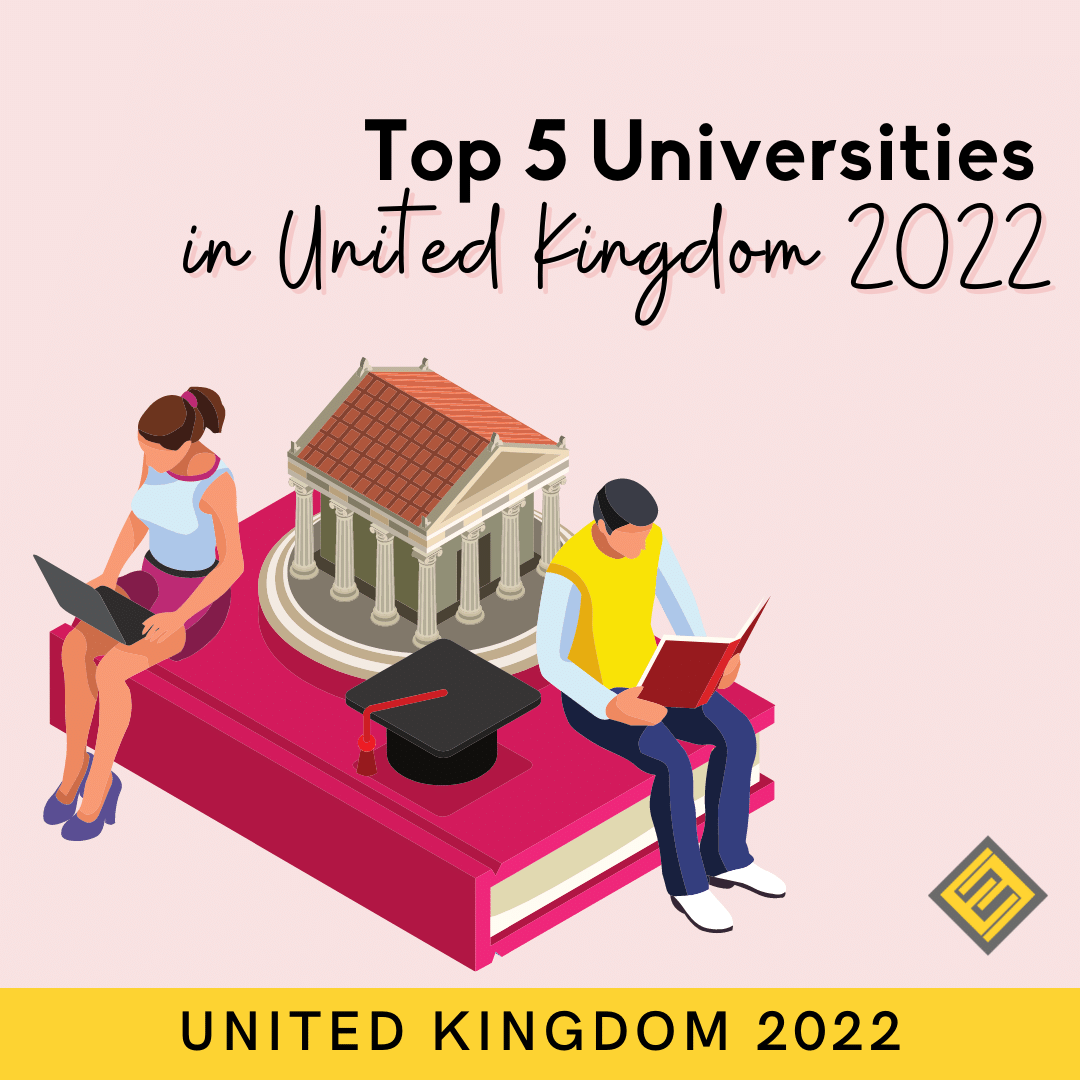 Top 5 Universities In The UK For 2022 - Excel Education | Study in ...