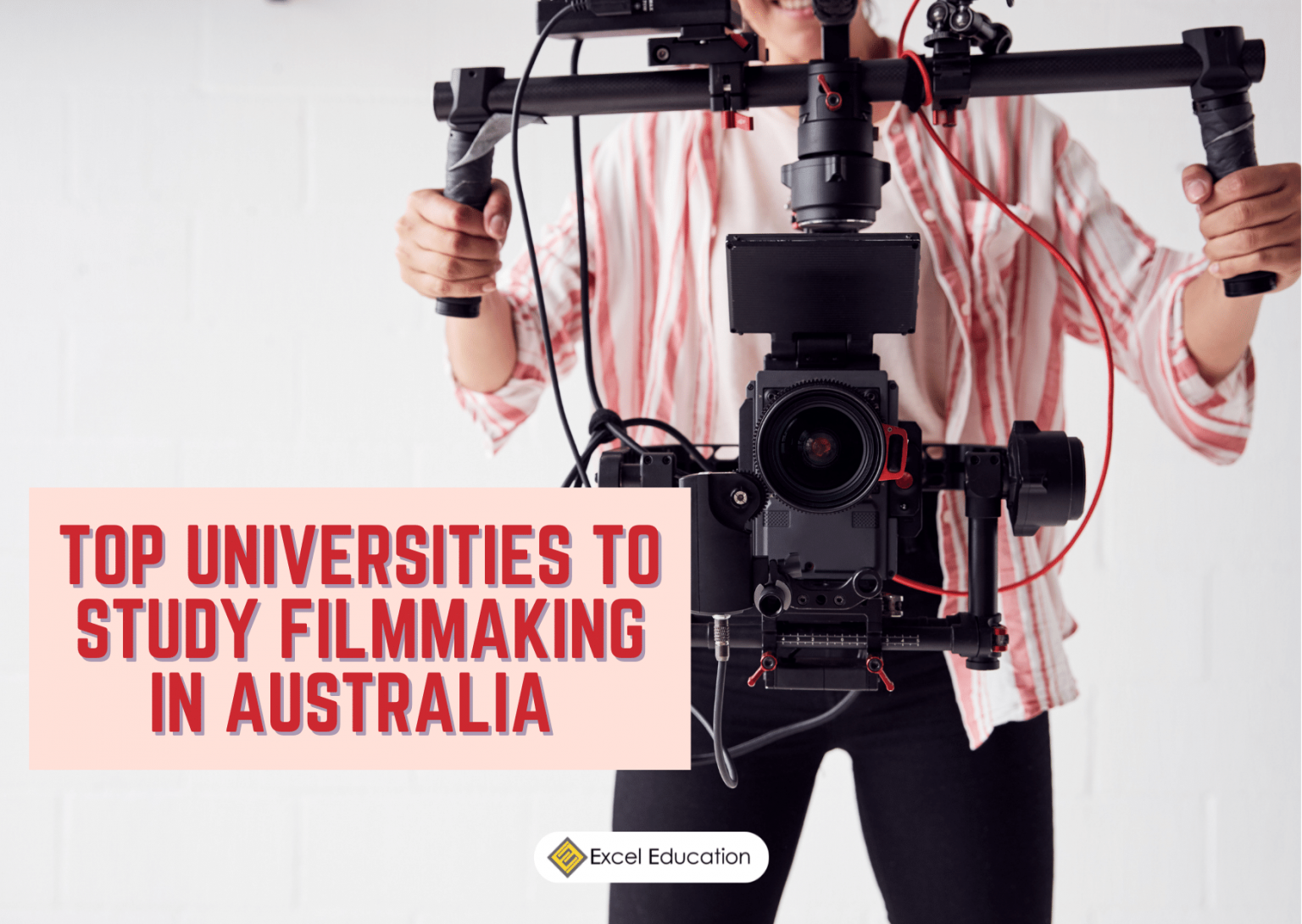 Top Universities to Study Filmmaking in