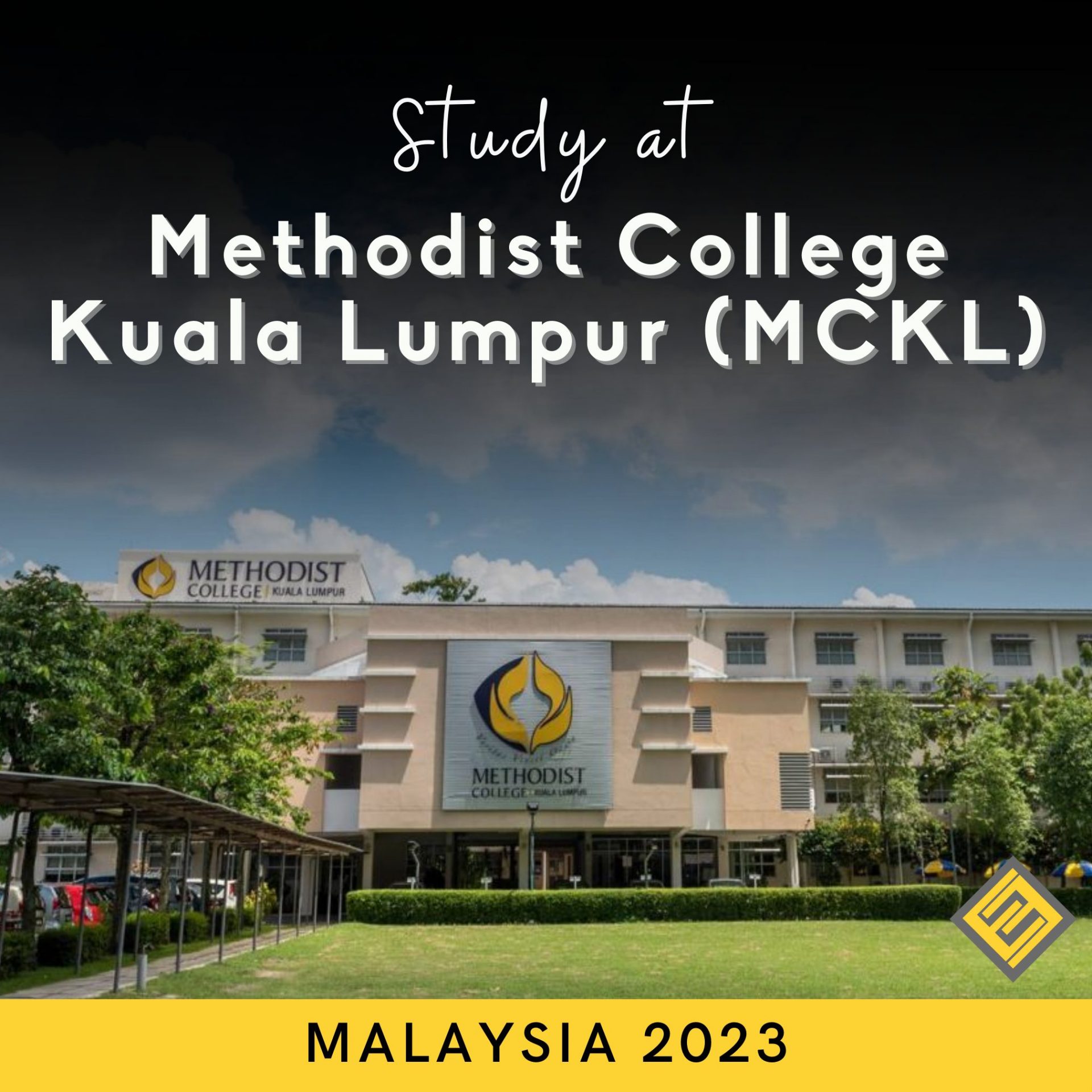 Study At Methodist College Kuala Lumpur MCKL Excel Education Study In Australia Malaysia