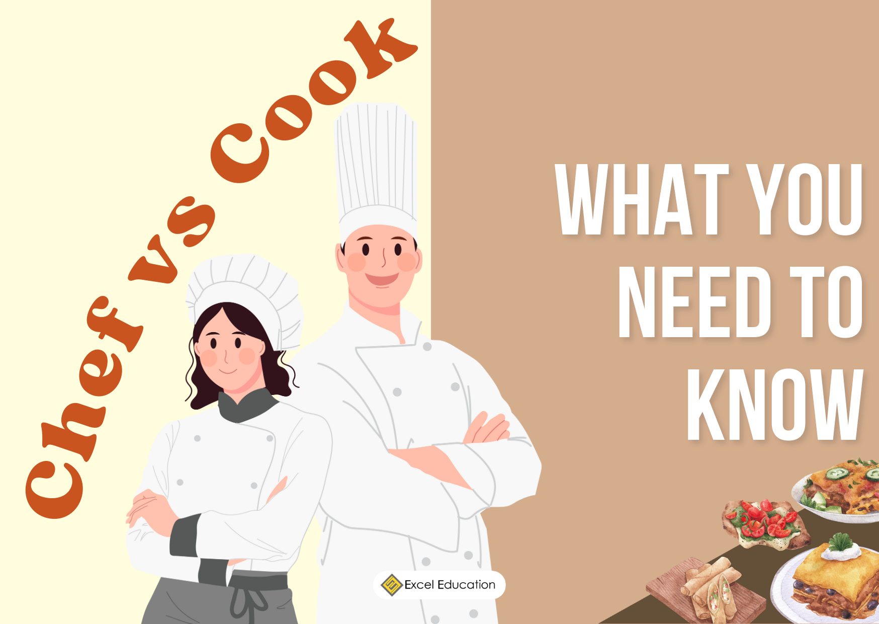 Chef vs Cook What you need to know Excel Education Study in