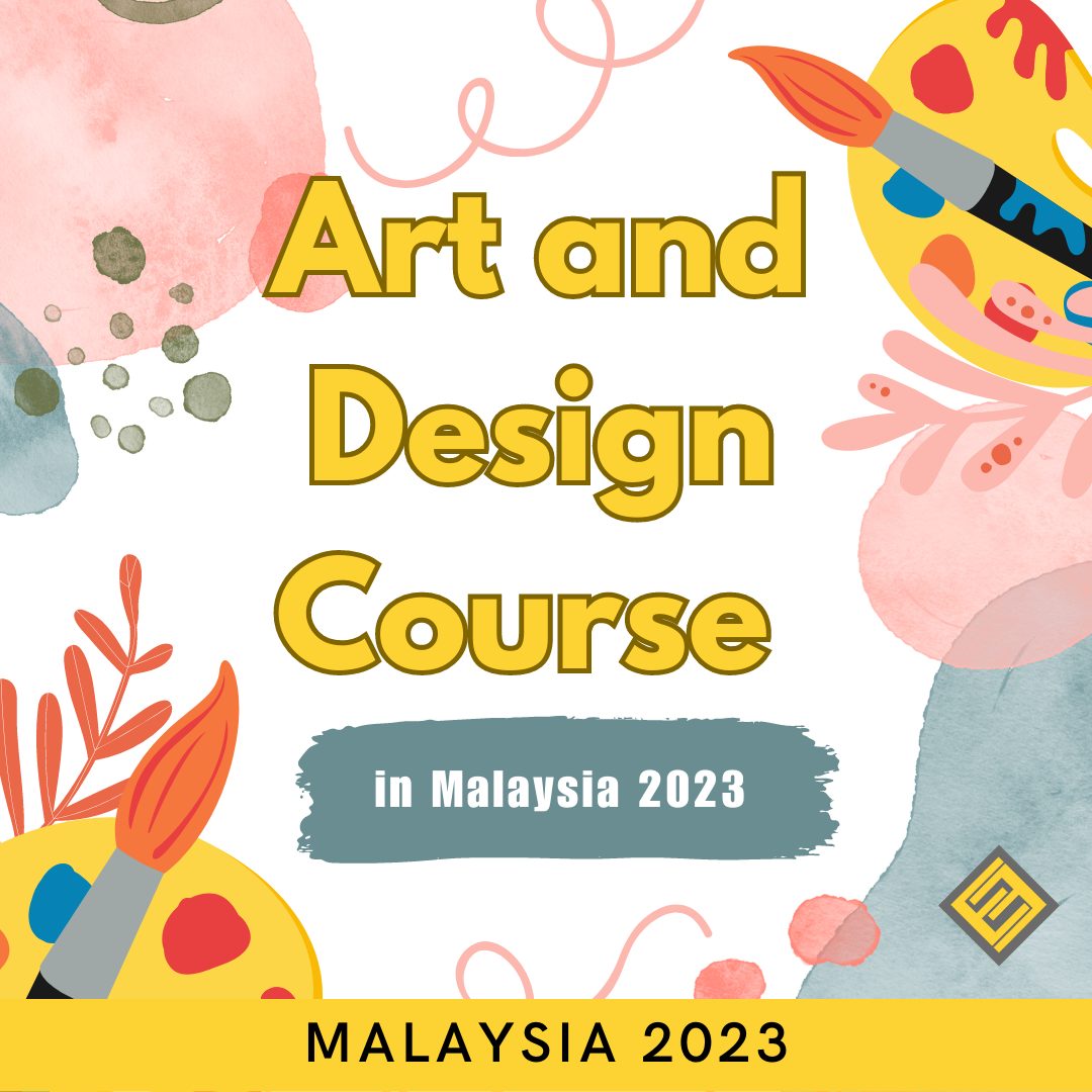 Art and Design Course in Malaysia Excel Education Study in