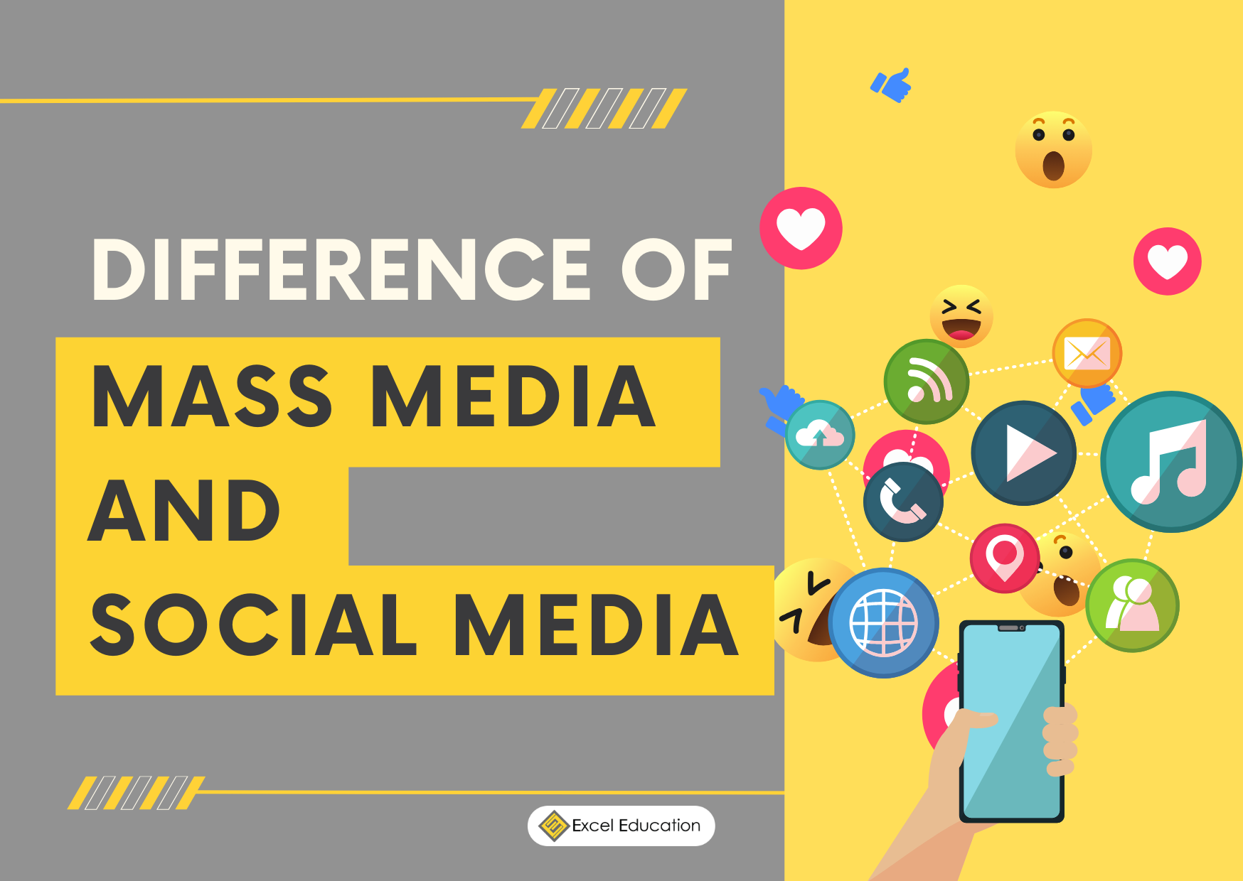 Difference of Mass Media and Social Media Excel Education Study in